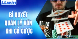 bí quyết quản lý vốn khi cá cược