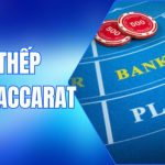 gấp thếp trong baccarat