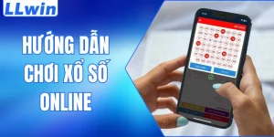 hướng dẫn chơi xổ số online